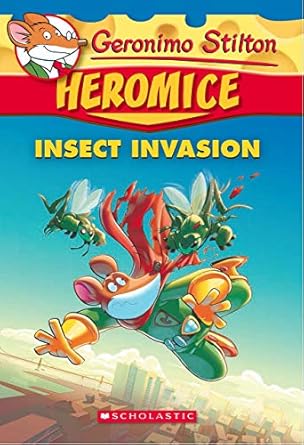 Geronimo Stilton #9 : Heromice Insect Invasion