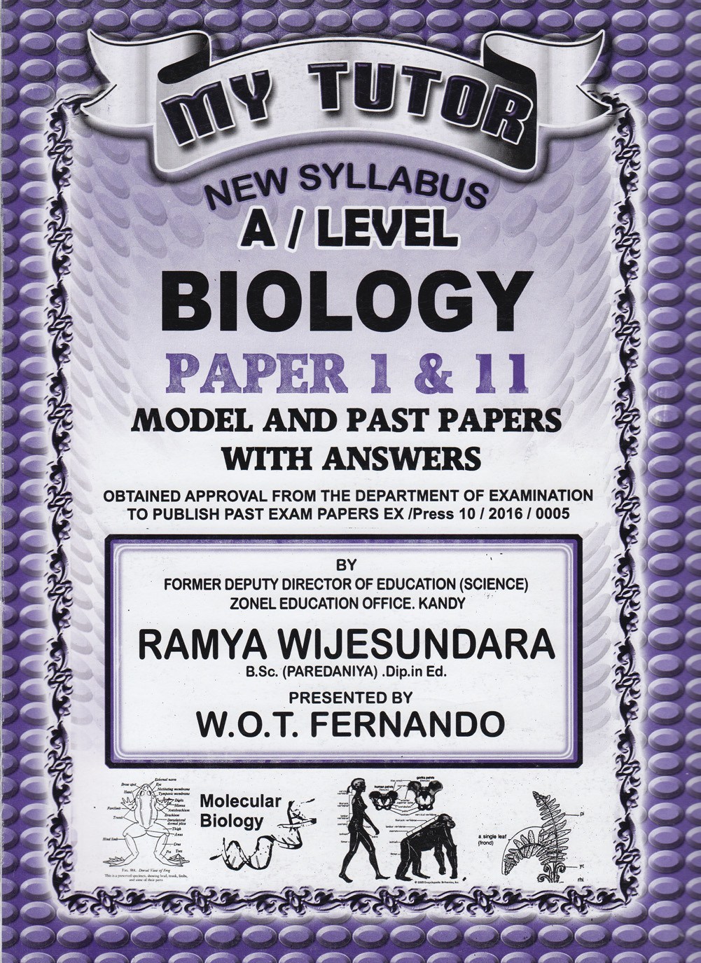 My Tutor G.C.E (A/L) New Syllabus Biology Paper 1 and 2 Pass Papers ,Model Papers and Answers