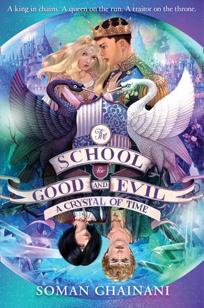 The School for Good and Evil - A Crystal of Time