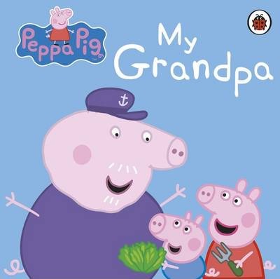 Peppa Pig My Grandpa (Board Book)