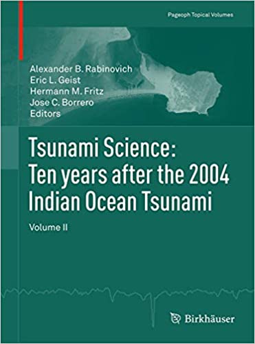 Tsunami Science : Ten Years after the 2004 Indian Ocean Tsunami Vol. II