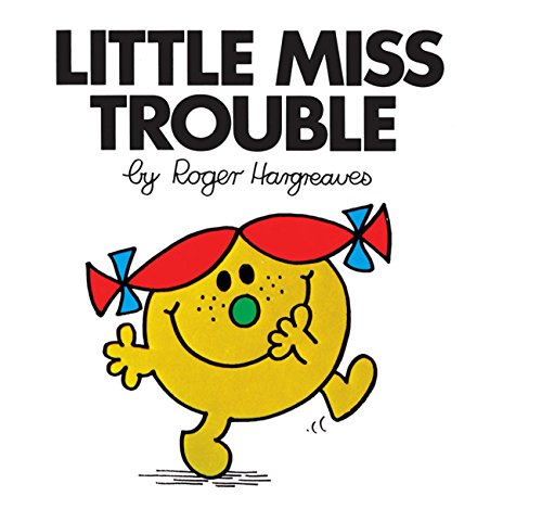 6 : Little Miss Trouble