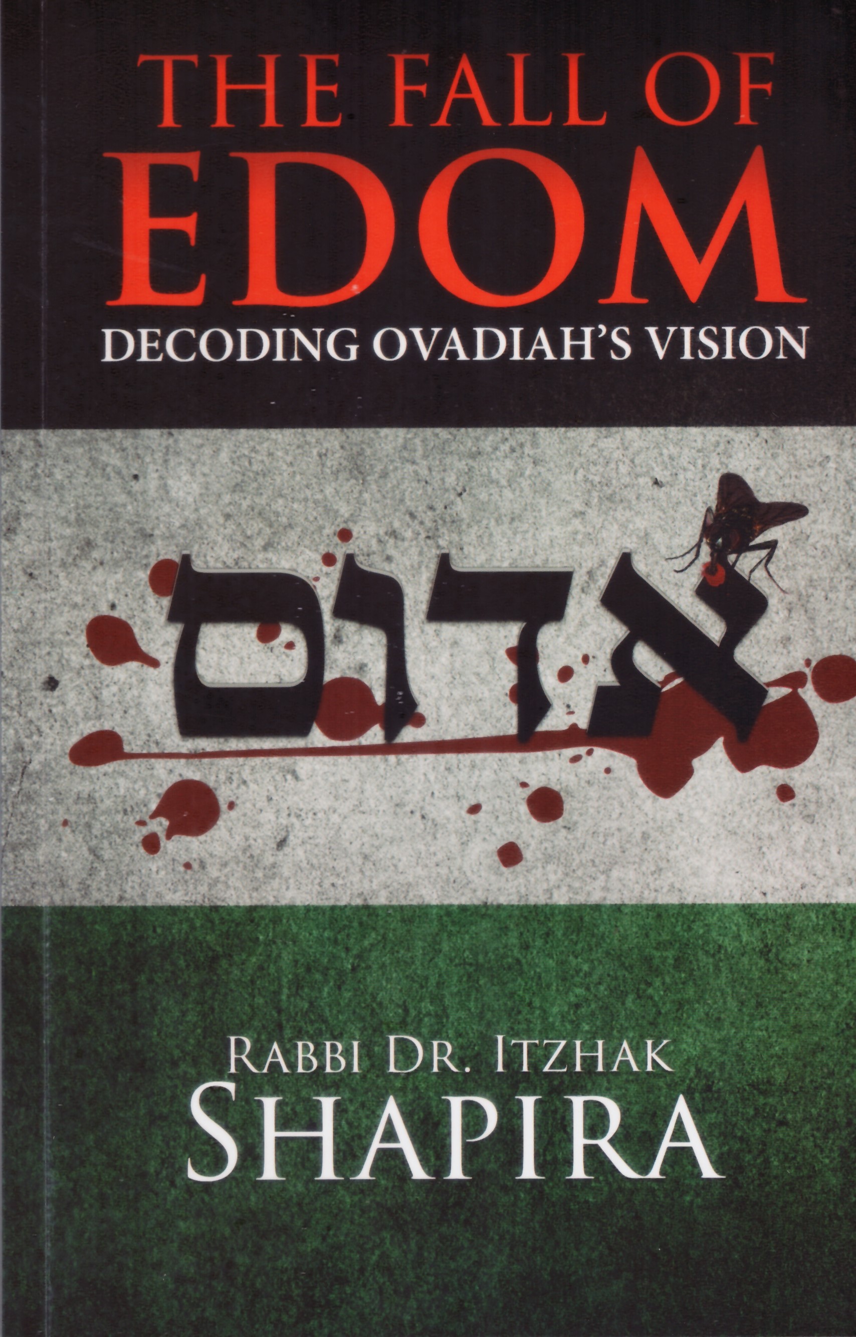 The Fall of Edom Decoding Ovadiahs Vision