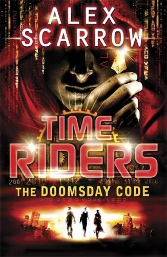 The Doomsday Code (Time Riders Book 3)