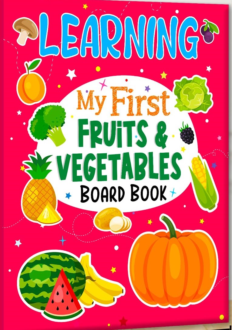 Learning My First Fruits & Vegetables Board Book
