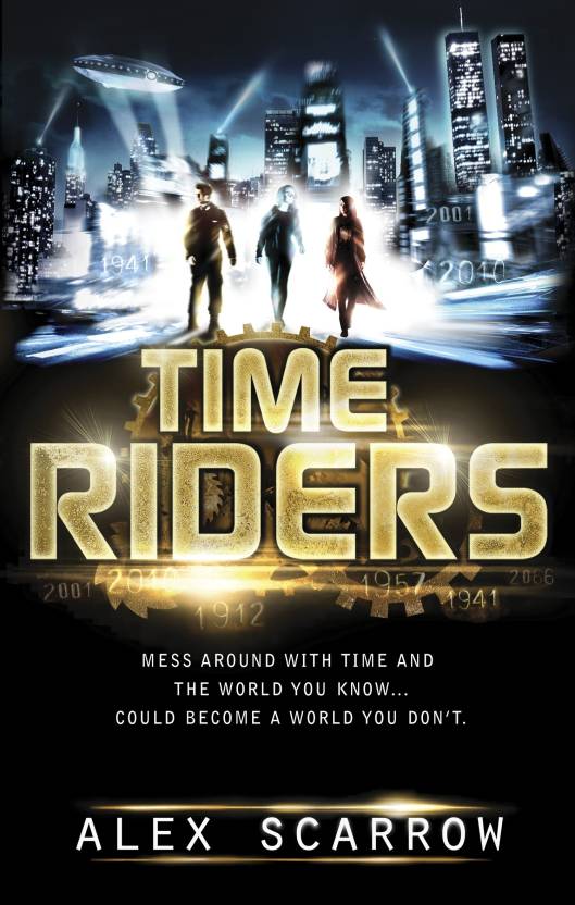 Time Riders Book 1