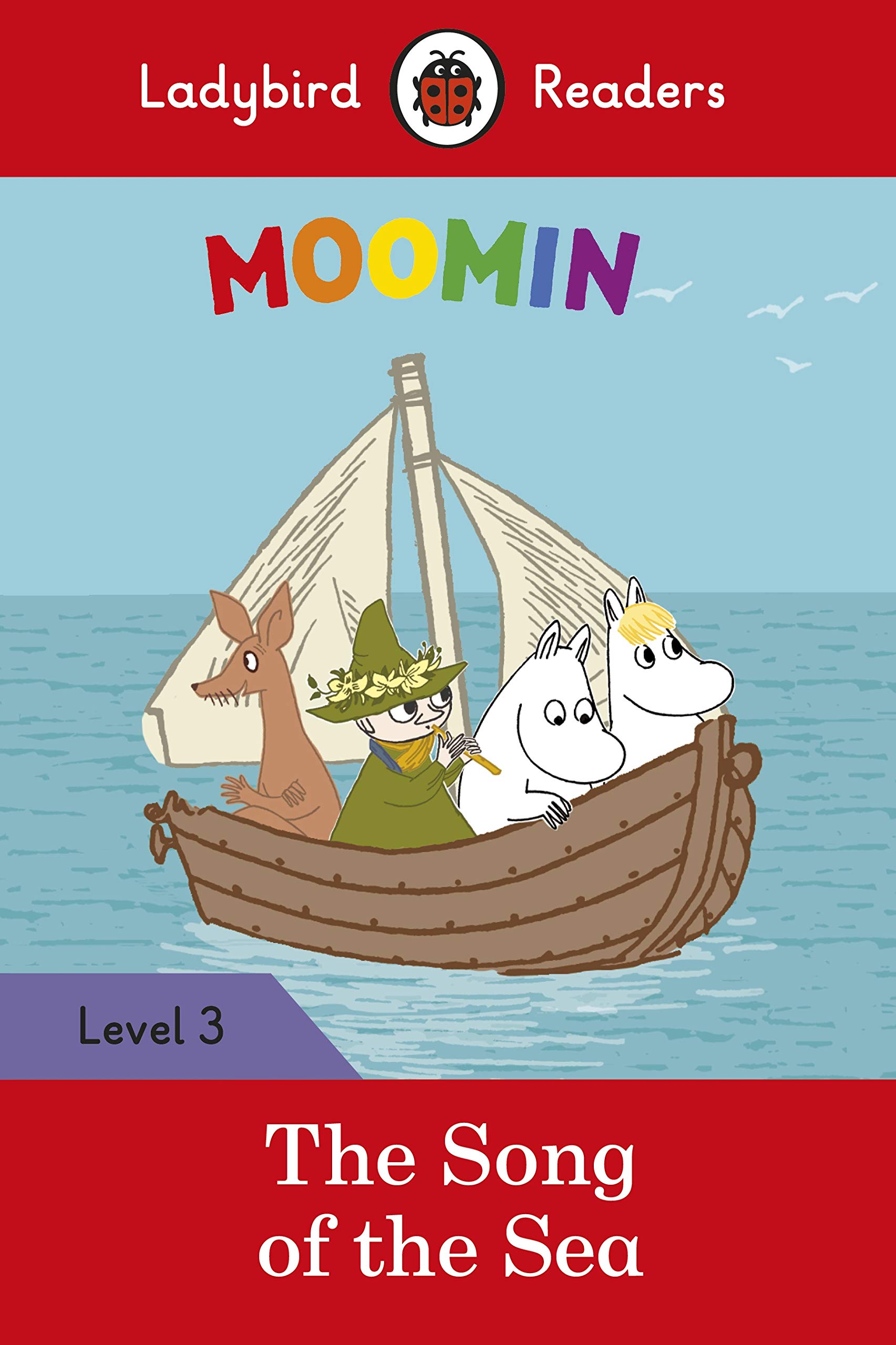Ladybird Readers Level 3 : Moomin - The Song of the Sea