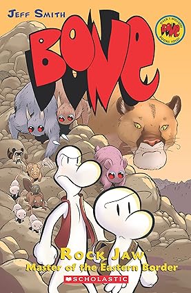 Bone Graphic Novel 5 : Rock Jaw Master of the Eastern Border