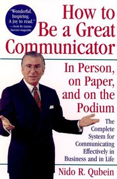 How to be a Great Communicator: In person,on paper ,and on the podium