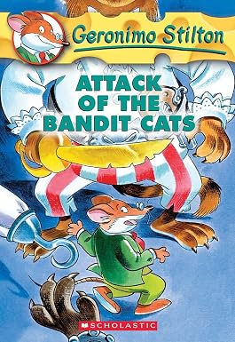 Geronimo Stilton #8: Attack of The Bandit Cats