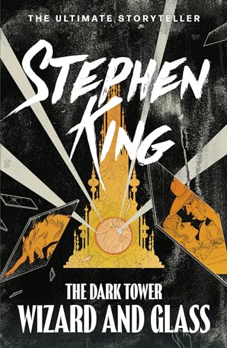 The Dark Tower (04) : Wizard and Glass