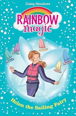 Rainbow Magic Helen the Sailing Fairy The Water Sports Fairies Book 1