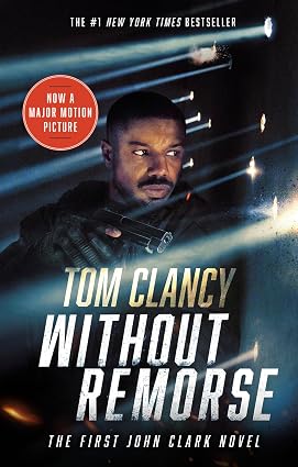 Without Remorse (The First John Clark Novel)