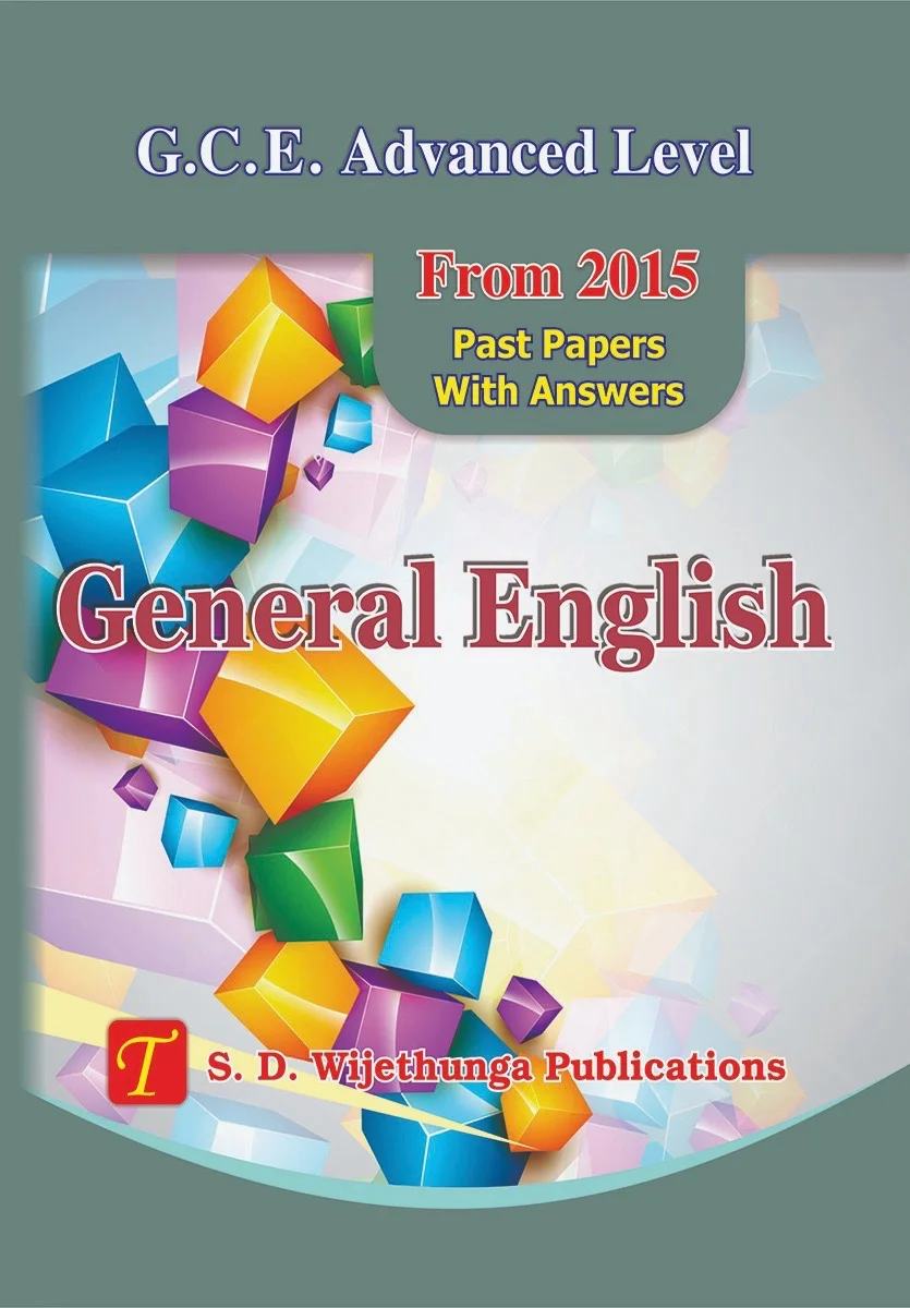 G C E Advanced Level General English Past Papers with Answers 2015-2025