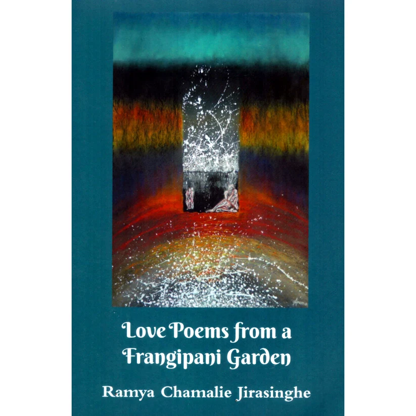 Love Poems from a Frangipani Garden