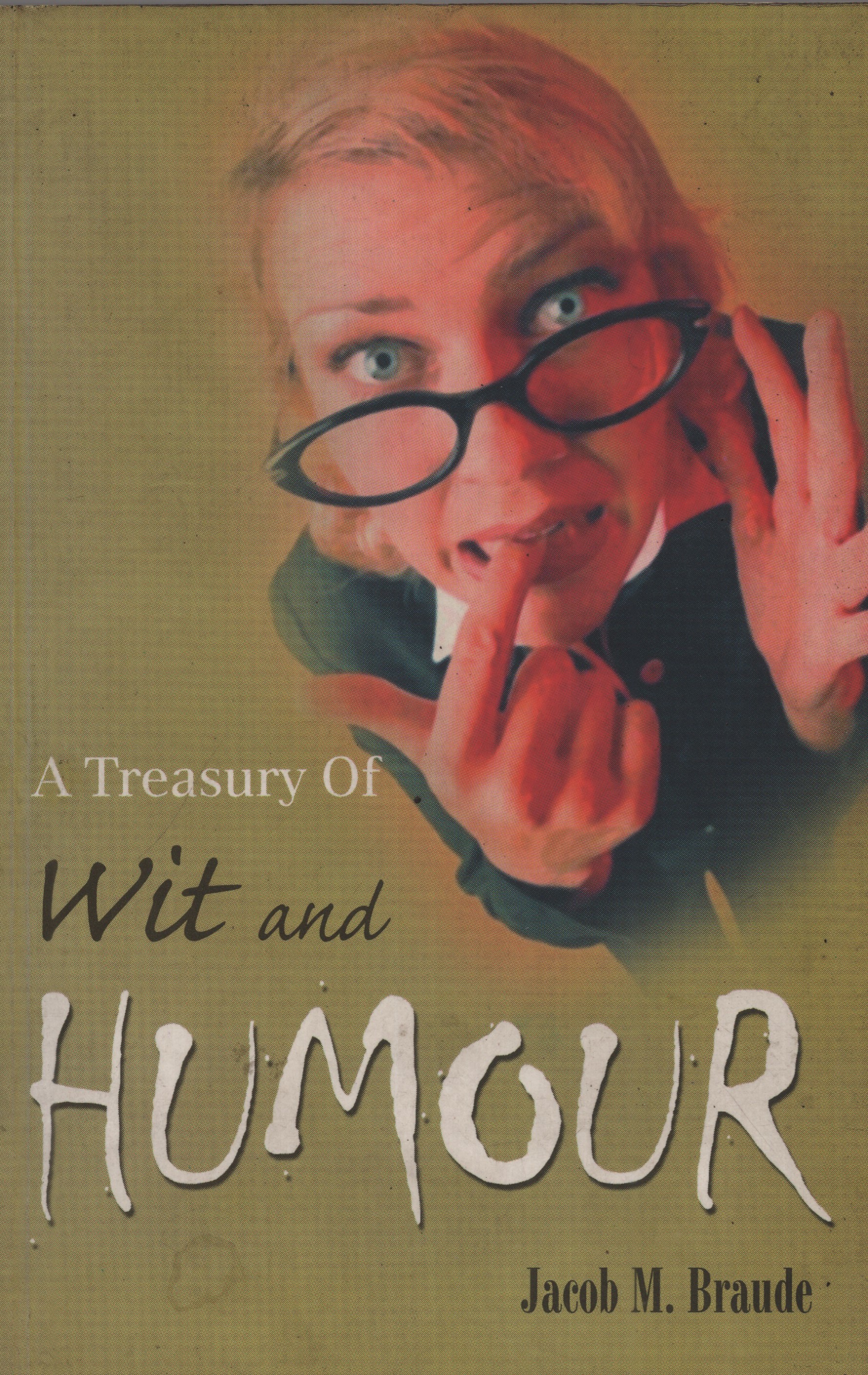 A Treasury of Wit and Humour