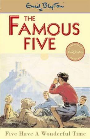 The Famous Five #11 : Five Have A Wonderful time