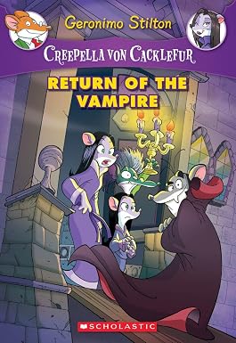 Geronimo Stilton #04 : Creepella von Cacklefur Return of the Vampire