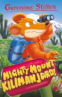 Geronimo Stilton #41 : Mighty Mount Kilimanjaro
