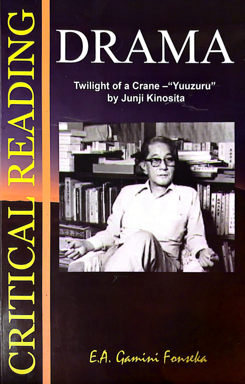 Critical Reading of Drama The Twilight of a Crane  Yuzuru by Junji Kinoshita
