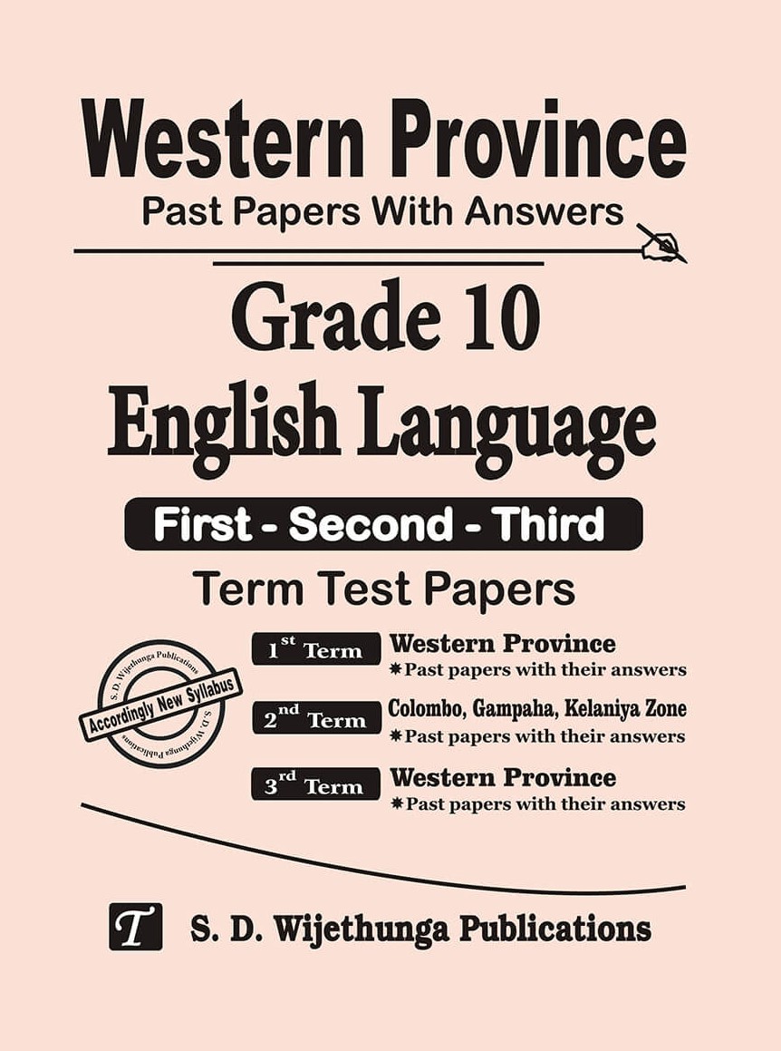 Western Province Past Papers with Answers Grade 10 English Language (First-Second-Third) Term Test Papers 2017-2025