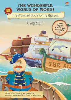 The Wonderful World of Words : The Admiral Goes to The Rescue #12