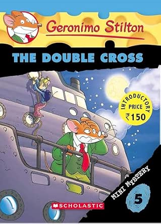 Geronimo Stilton Mini Mystery #5 : The Double Cross