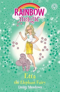 Rainbow Magic Etta the Elephant Fairy Endangered Animals Fairies 01