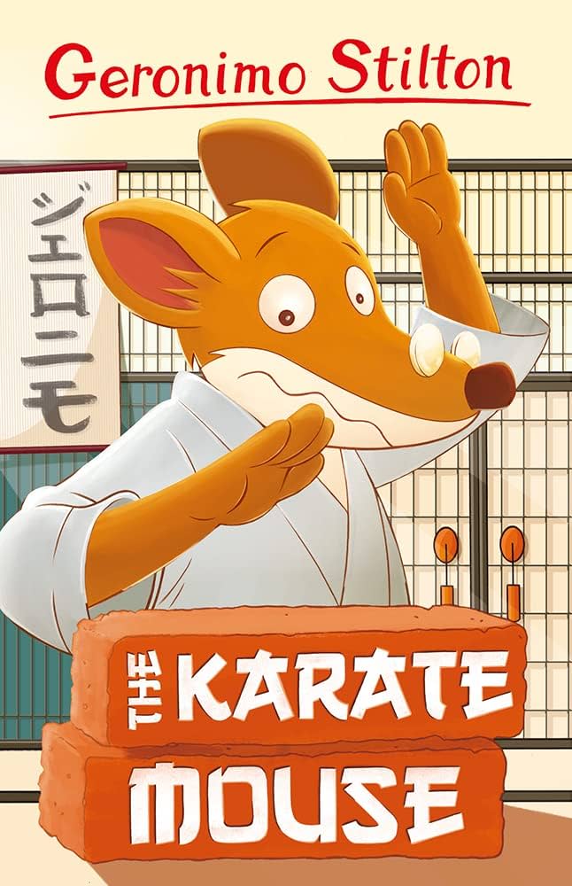 Geronimo Stilton #40 : The Karate Mouse