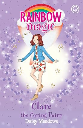 Rainbow Magic Clare the Caring Fairy The Friendship Fairies 04