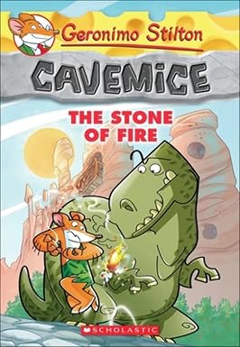 Geronimo Stilton Cavemice #01 : The Stone of Fire