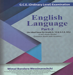 O/L Examination English Language Part 2 A Self Study Model Question Book with Answers