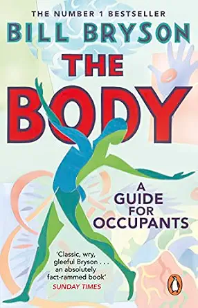 The Body A Guide for Occupants