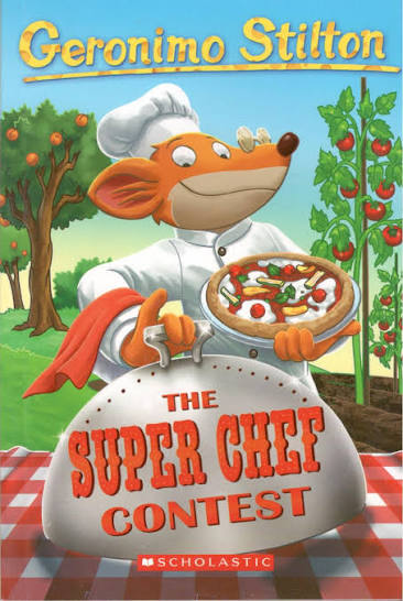 Geronimo Stilton #58 : The Super Chef Contest