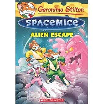 Geronimo Stilton #01 : Spacemice Alien Escape