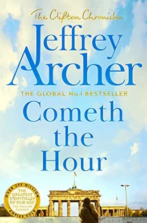 The Clifton Chronicles 06 : Cometh the Hour